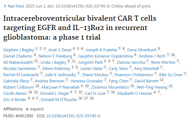 靶向EGFR與IL-13Rα2的腦室內(nèi)注射雙價CAR-T細胞治療復發(fā)性膠質(zhì)母細胞瘤：一項1期臨床試驗