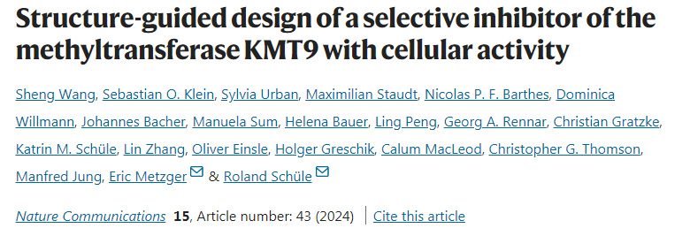 具有細(xì)胞活性的甲基轉(zhuǎn)移酶選擇性抑制劑KMT9的結(jié)構(gòu)導(dǎo)向設(shè)計